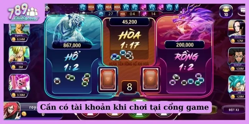 Cần có tài khoản khi chơi tại cổng game