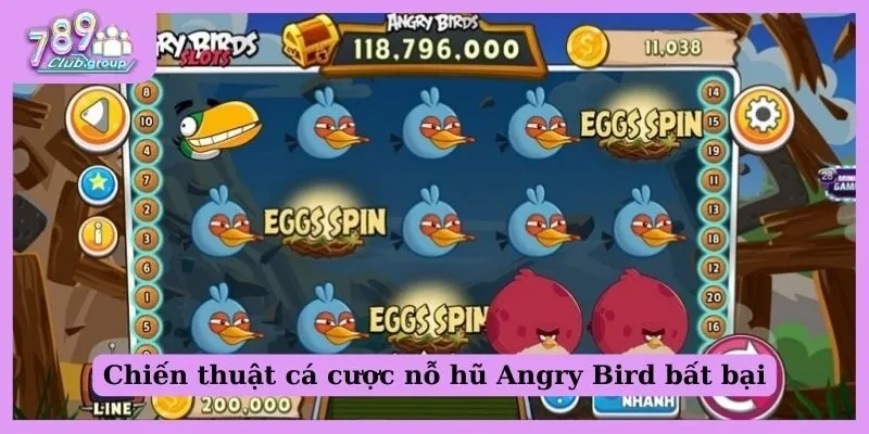 Chiến thuật cá cược nổ hũ Angry bird bất bại