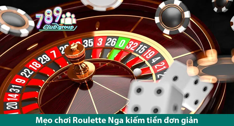 Chinh phục trò chơi Roulette Nga tại sòng bạc trực tuyến đáng tin cậy 789 club