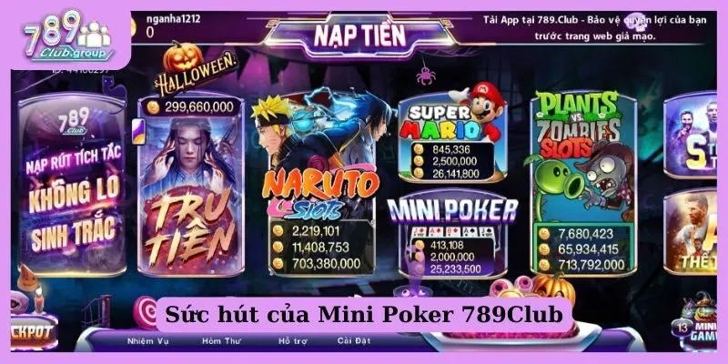 Sức hút của Mini Poker 789Club